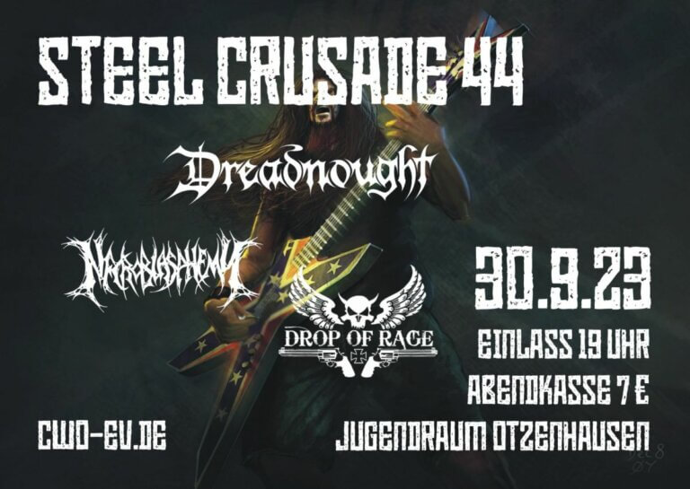 Celtic Warriors Otzenhausen e.V. - Werte Gemeinde, es wird ernst: Steel  Crusade 41 Samstag, 06.11.2021 im Jugendclub Otzenhausen 5 Bands Einlass  17:30 Uhr Beginn 18:00 Uhr Eintritt 10 Euro Entorx Turin Horse